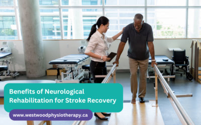 Benefits of Neurological Rehabilitation for Stroke Recovery